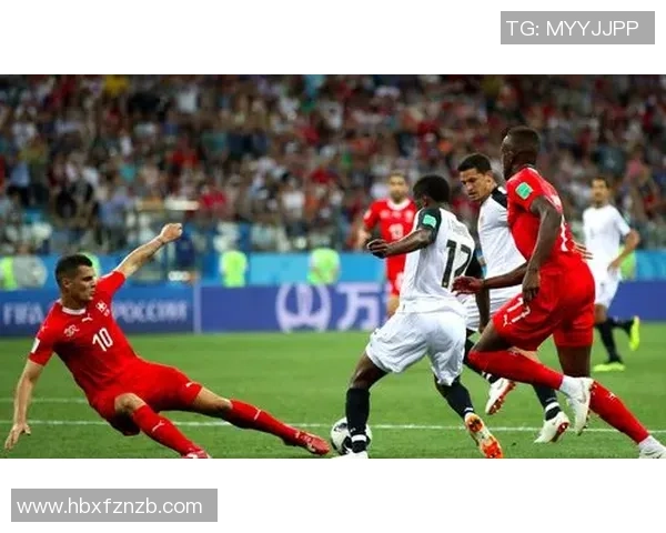 瑞士与塞尔维亚下半场精彩对决分析及战术解读